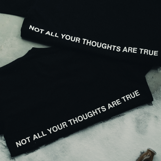 Experiment 003 | "Not All Your Thoughts Are True"